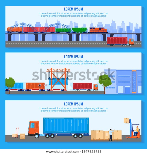 Transport logistic delivery vector illustration.\
Cartoon flat delivering company banner collection with loading\
packages boxes into courier truck van or railway carriage, freight\
transportation set