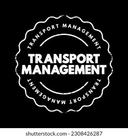 Gestión del transporte - procesos relacionados con la planificación y coordinación de la entrega de personas o mercancías de un lugar a otro, sello de concepto de texto