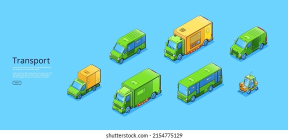 Transport poster with isometric trucks and buses. Vector horizontal banner with illustration of passenger and freight automobiles, minibus, cargo vehicle and forklift