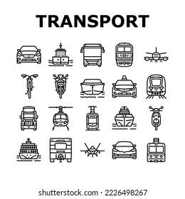 transport truck car vehicle ship icons set vector. traffic plane, bus train, cargo freight, boat delivery, public industry logistic transport truck car vehicle ship black contour illustrations