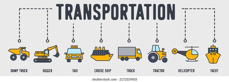Transport vehicle banner web icon. dump truck, tram, taxi, cruise ship, truck, tractor, helicopter, yacht, forklift vector illustration concept.