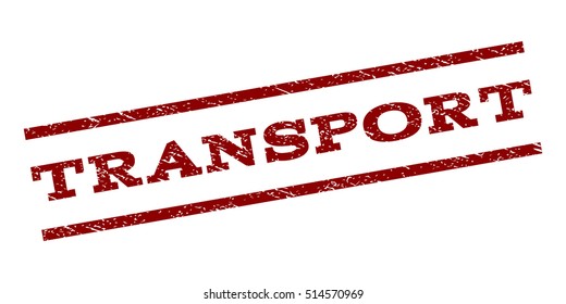 Transport watermark stamp. Text caption between parallel lines with grunge design style. Rubber seal stamp with dust texture. Vector dark red color ink imprint on a white background.
