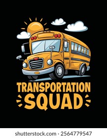 Transportation Squad school bus t-shirt design