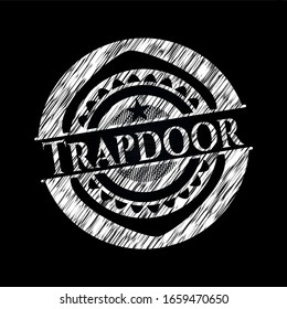 Trapdoor chalk emblem. Vector Illustration. Detailed.
