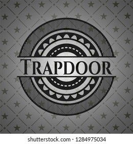 Trapdoor dark badge