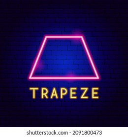 Trapeze Neon Label. Vector Illustration of Geometric Form Promotion.