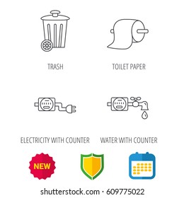 Trash bin, electricity and water counter icons. Toiler paper linear sign. Shield protection, calendar and new tag web icons. Vector
