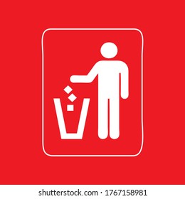 Trash icon isolated on a red background vector illustration. Put your waste, garbage here sign board. Trash can vector sign board.