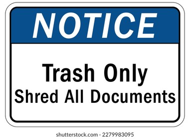 Trash only sign and labels