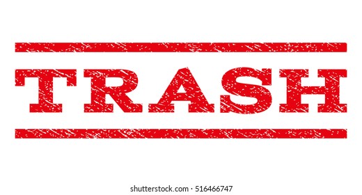 Trash watermark stamp. Text tag between parallel lines with grunge design style. Rubber seal stamp with unclean texture. Vector red color ink imprint on a white background.