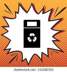 Trashcan sign illustration. Vector. Comics style icon on pop-art background.