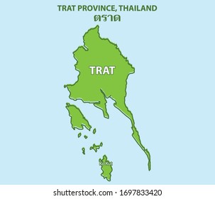 Trat Province Map Thailand Land, Buchstaben mit thailand Charakter bedeutet den Namen der Provinz. Gleiches bedeutet wie oben