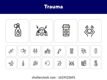 Trauma line icon set. Set of line icons on white background. Healthcare concept. Drug product, pain, surgery. Vector illustration can be used for topics like medicine, health, treatment