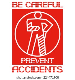 Traumatic. Be careful prevent accidents.Safety, health.Vector illustration.