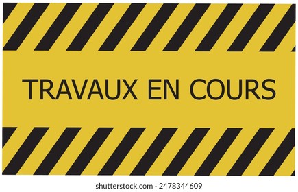 Travaux en cours text on white background. Work continues in French.