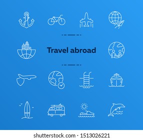 Travel abroad line icon set. Flight, globe, city, cruise. Vacation concept. Can be used for topics like journey, tour, voyage