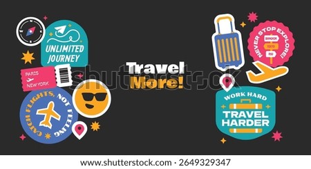 Travel around the world stickers, patch, badges, logos, stamps collection. Journey and vacations travel quotes.