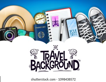 Travel Background Banner Template with Travelling 3D Realistic  Items Such as Hat, Camera, Sunglasses, Passport, Compass, Notepad, Pen, Mobile Phone and Pair of Sneakers. Vector Illustration
