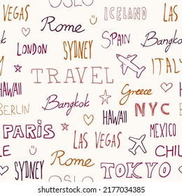 Travel background. City names and travel destinations. Word text doodle seamless colorful pattern.