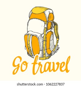 Travel backpack. Vector hand-drawn bag. Illustration in sketch style on white background. Brush calligraphy elements for your design. Handwritten ink lettering.