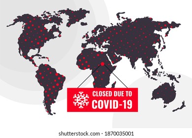 Travel Ban. Closed Due To Covid 19. Inscription On Red Barrier Tape On Global Travel Map. Quarantine During Coronavirus. Banner, Poster And Flyer. Global Epidemic, Pandemia. Flat Vector Illustration.