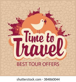 Travel banner with the inscription Time to travel and seagulls drawing in the background of the sun