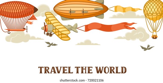 Travel banner with retro air transport. Vintage aerostat airship, blimp and plain in cloudy sky.