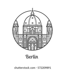 Travel Berlin icon. Dome cathedral is one of the famous landmarks and tourist attractions in capital of Germany. Thin line baroque church icon in circle.