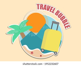 Travel Bubble Word Quote Illustration In Conceptual Of Tourism Business Line Will Be Restart Again With Restrictions On Travel Bubble Agreement