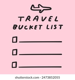 Travel bucket list. Vector hand drawn design. Illustration on pink background.