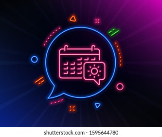 Travel calendar line icon. Neon laser lights. Trip planning sign. Holidays symbol. Glow laser speech bubble. Neon lights chat bubble. Banner badge with travel calendar icon. Vector