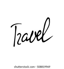 Travel Calligraphy Vector Hand Made Doodle Stock Vector (Royalty Free ...