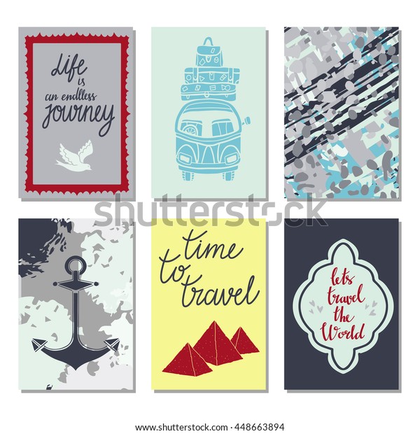 Travel cards set isolated. Birds, anchor, car,\
Egyptian pyramids. Grunge, distressed background. Calligraphic\
text, life is an endless journey, time to travel, lets travel the\
world. Hand written