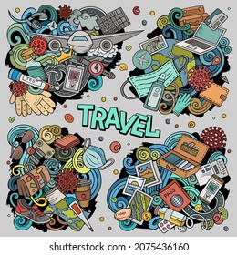 Travel cartoon vector doodle designs set. Colorful detailed compositions with lot of New normal objects and symbols. All items are separate