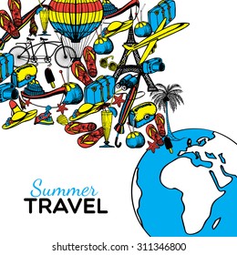 Travel concept with hand drawn summer holiday symbols and globe vector illustration