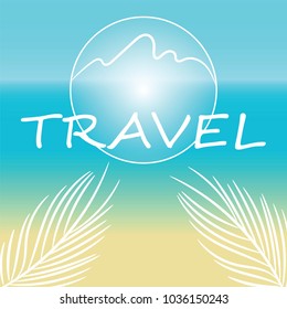 Travel Concept. Sunny beach and palm leaves in light pastel colors on the sea backround