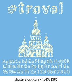 Travel concept. Vector background with hand made font and monument