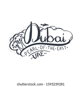 Travel to Dubai lettering. Calligraphy graphic design element