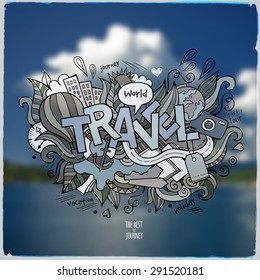 Travel hand lettering and doodles elements background. Vector beach blurred illustration
