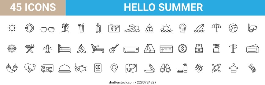 Travel, Holiday, Hello Summer, and Tourism 45 line icons set vector illustration. Beach, Sea, Passport, Sand, Travel, Editable Stroke.