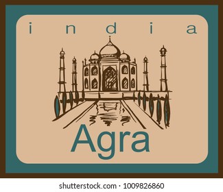 Travel . India. Agra. The Taj Mahal. Labels vacation. Sketch. The architectural heritage of the country. Vector