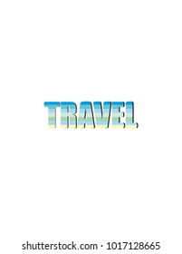 Travel Inscription on a white background