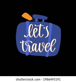 Travel inspiration quote. Positive phrase about trip and adventure. Trendy style handwritten lettering on decorative hand drawn backdrop. Vector illustration for posters, advertisement or web.