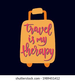 Travel inspiration quote. Positive phrase about trip and adventure. Trendy style handwritten lettering on black background. Vector decorative illustration for posters, advertisement or web.