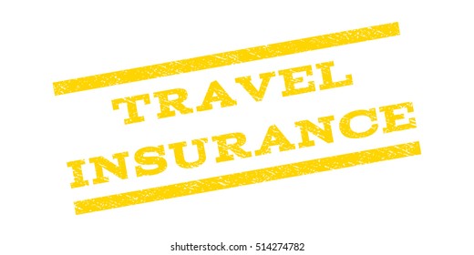 Travel Insurance watermark stamp. Text tag between parallel lines with grunge design style. Rubber seal stamp with scratched texture. Vector yellow color ink imprint on a white background.