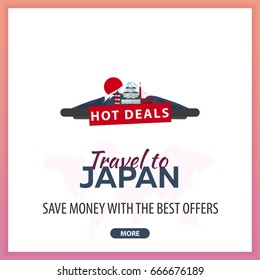 Travel to Japan. Travel Template Banners for Social Media. Hot Deals. Best Offers