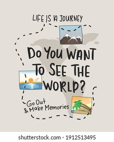 Travel journey adventure concept quote design with map and texts