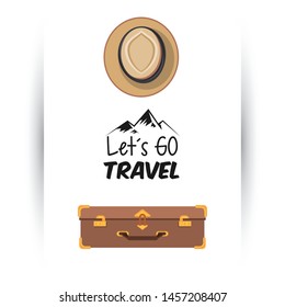 travel journey and tourism with panama hat, briefcase and lets go travel sign vector illustration graphic design