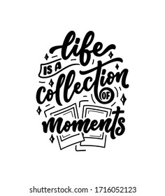 Travel life style inspiration quote, hand drawn lettering poster. Motivational typography for prints. Calligraphy graphic design element. Label vector illustration