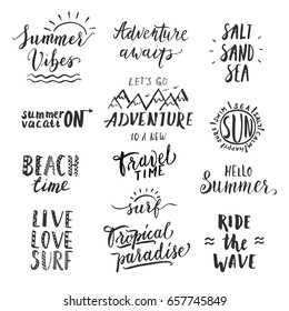 Travel lifestyle motivational phrases set. Hand drawn summer vector lettering. Print, poster, t-shirt and other apparel, greeting card template collection. Surf,travel, adventure,beach, sea, vacation.